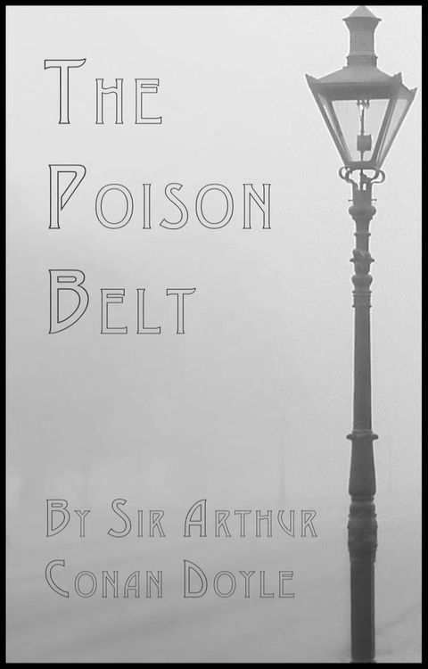 The Poison Belt(Kobo/電子書)