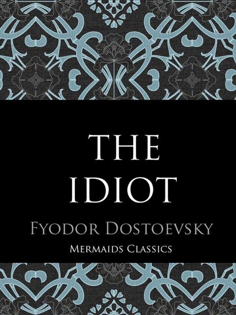 The Idiot(Kobo/電子書)