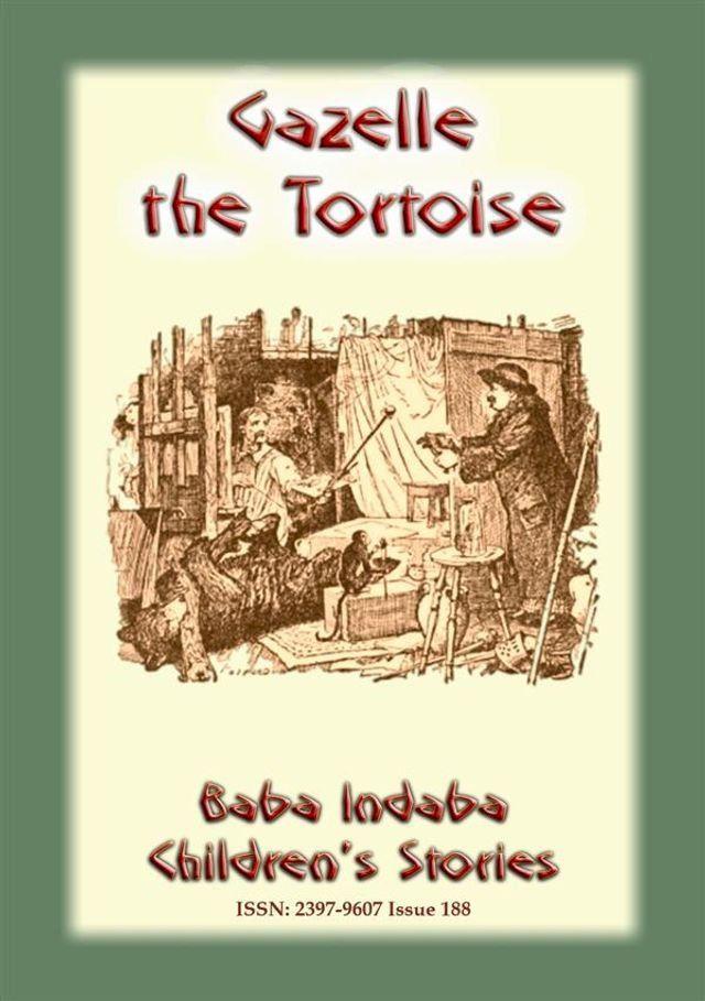  GAZELLE the TORTOISE - A true children's animal story from Paris(Kobo/電子書)