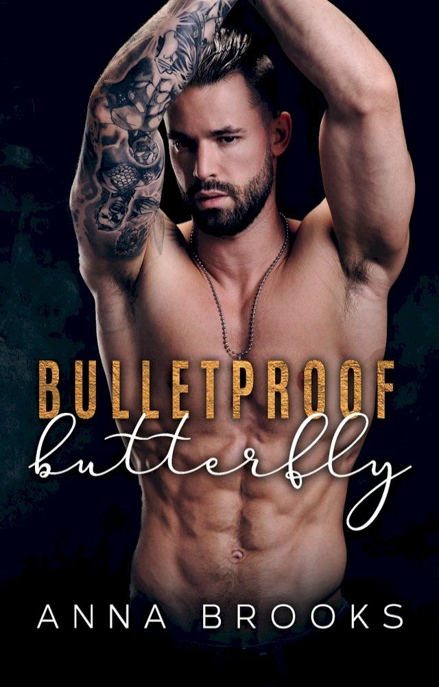  Bulletproof Butterfly(Kobo/電子書)