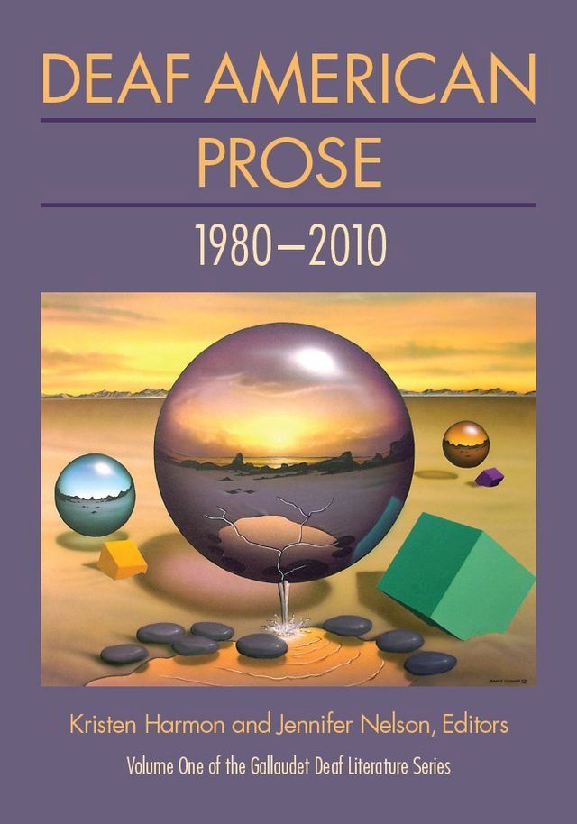  Deaf American Prose, 1980–2010(Kobo/電子書)