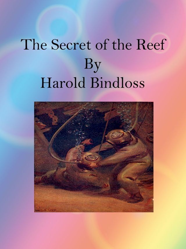  The Secret of the Reef(Kobo/電子書)