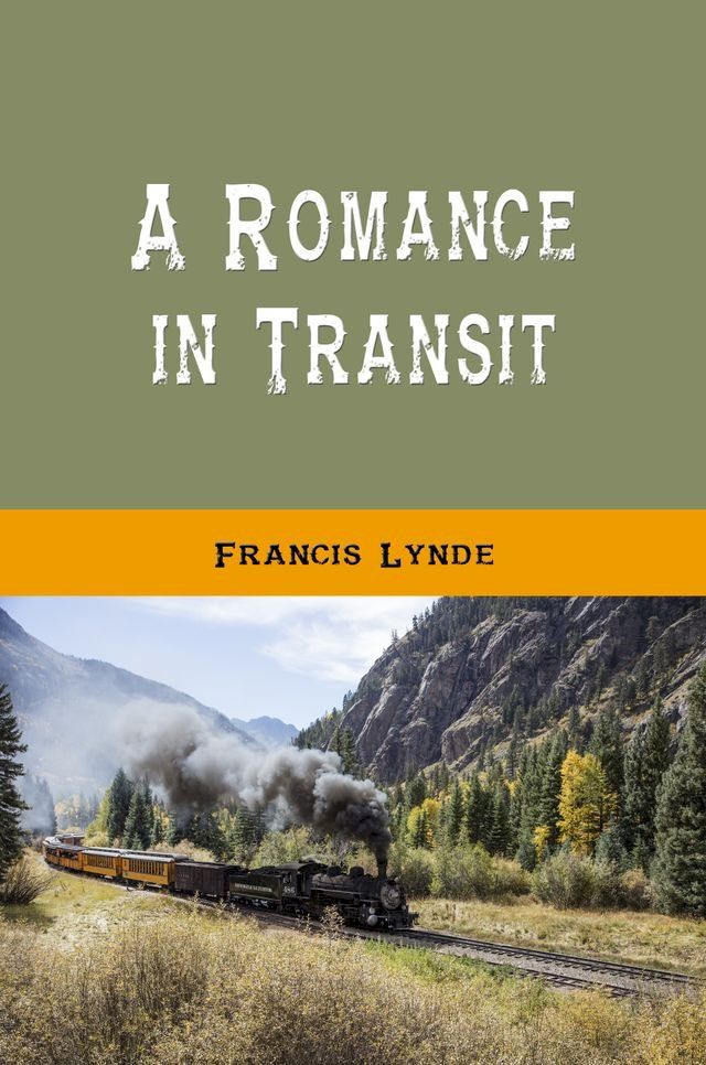  A Romance in Transit(Kobo/電子書)