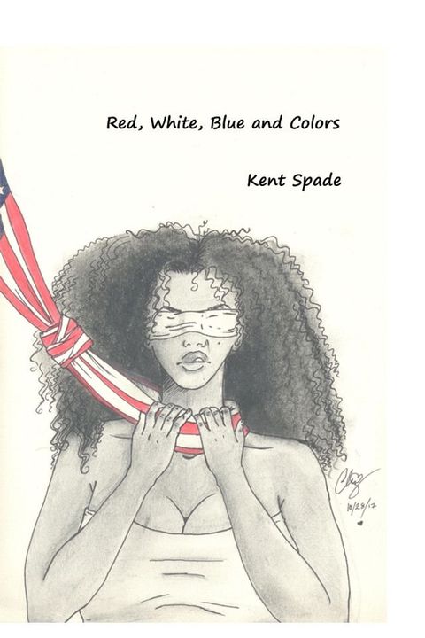 Red, White, Blue and Colors(Kobo/電子書)