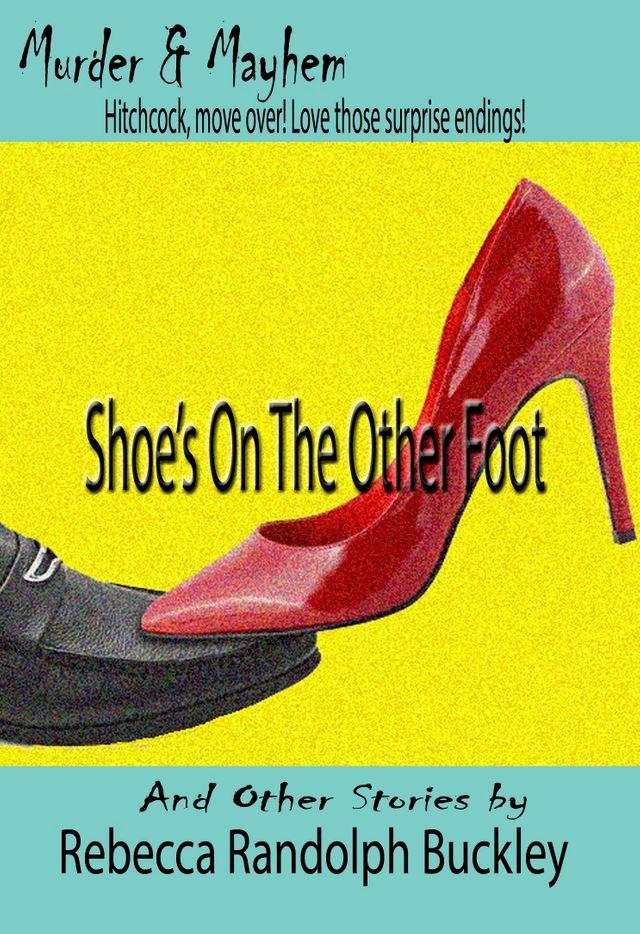  Shoe's On The Other Foot(Kobo/電子書)