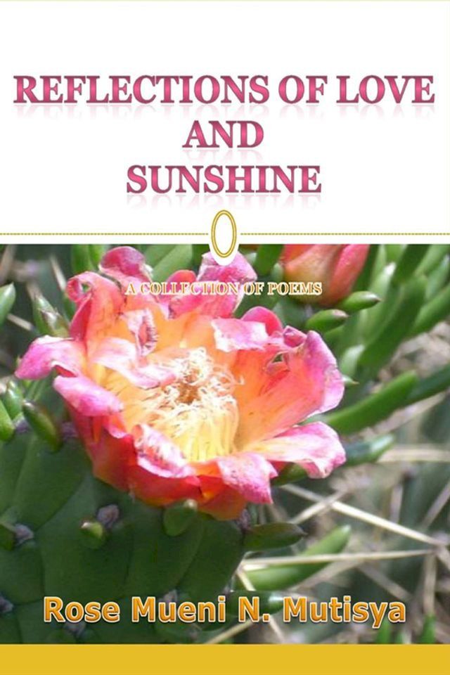  Reflections of Love and Sunshine(Kobo/電子書)