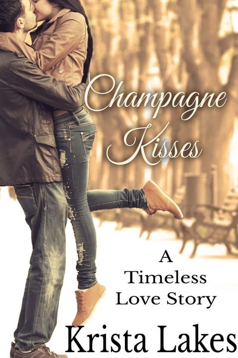 Champagne Kisses(Kobo/電子書)