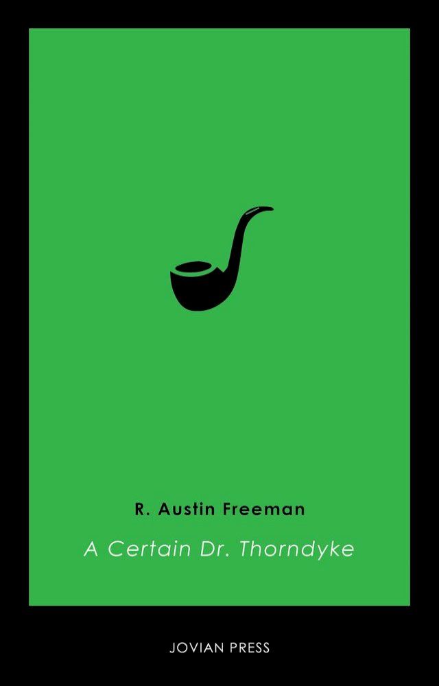  A Certain Dr. Thorndyke(Kobo/電子書)