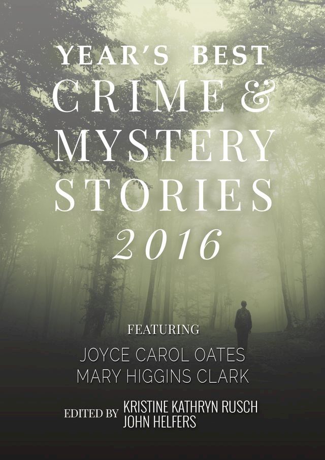  The Year's Best Crime and Mystery Stories 2016(Kobo/電子書)