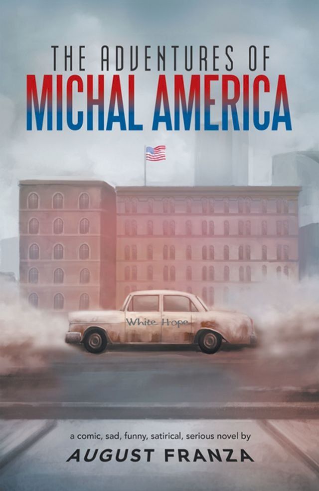  The Adventures of Michal America(Kobo/電子書)