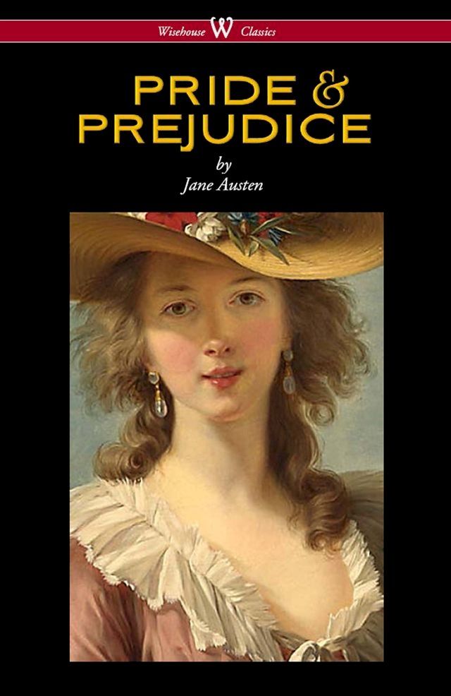  Pride and Prejudice (Wisehouse Classics - with Illustrations by H.M. Brock)(Kobo/電子書)