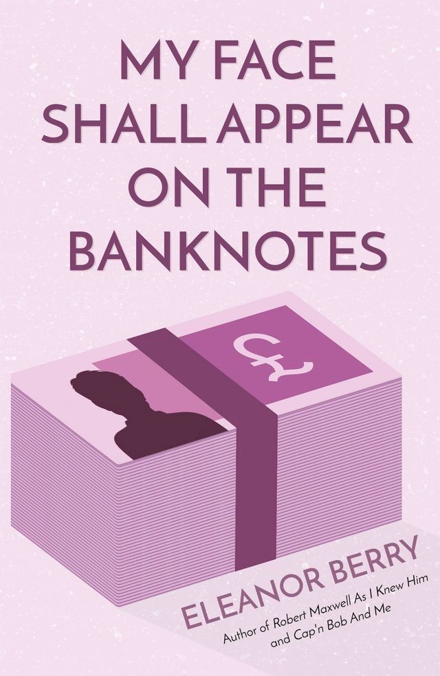  My Face Shall Appear on the Banknotes(Kobo/電子書)