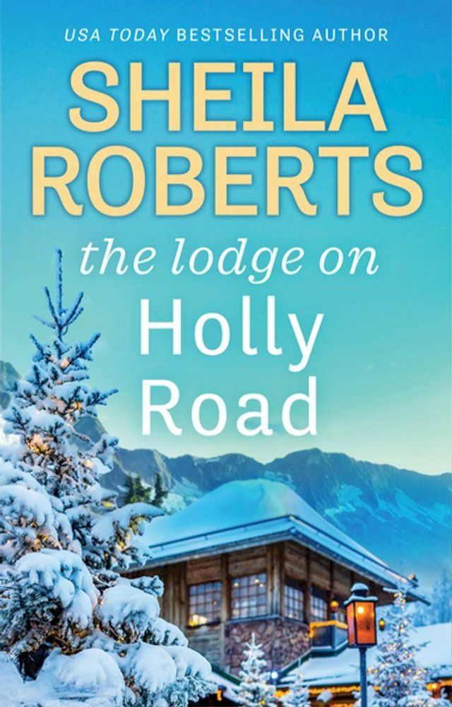  The Lodge On Holly Road(Kobo/電子書)