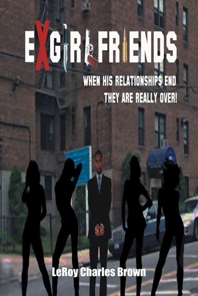  Ex-Girlfriends(Kobo/電子書)