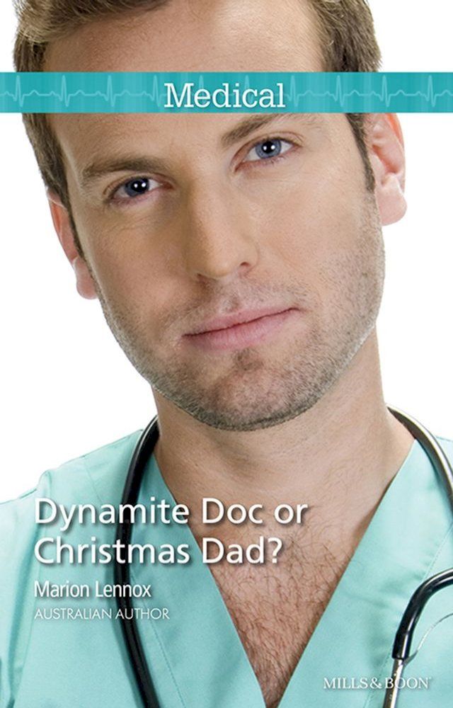  Dynamite Doc Or Christmas Dad?(Kobo/電子書)