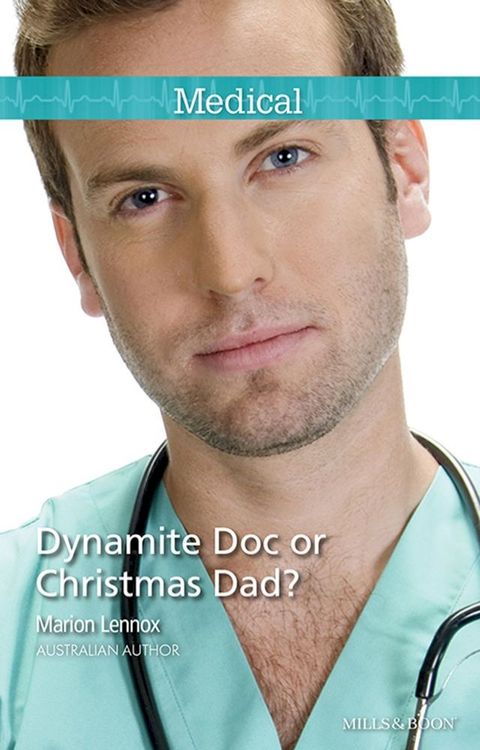 Dynamite Doc Or Christmas Dad?(Kobo/電子書)