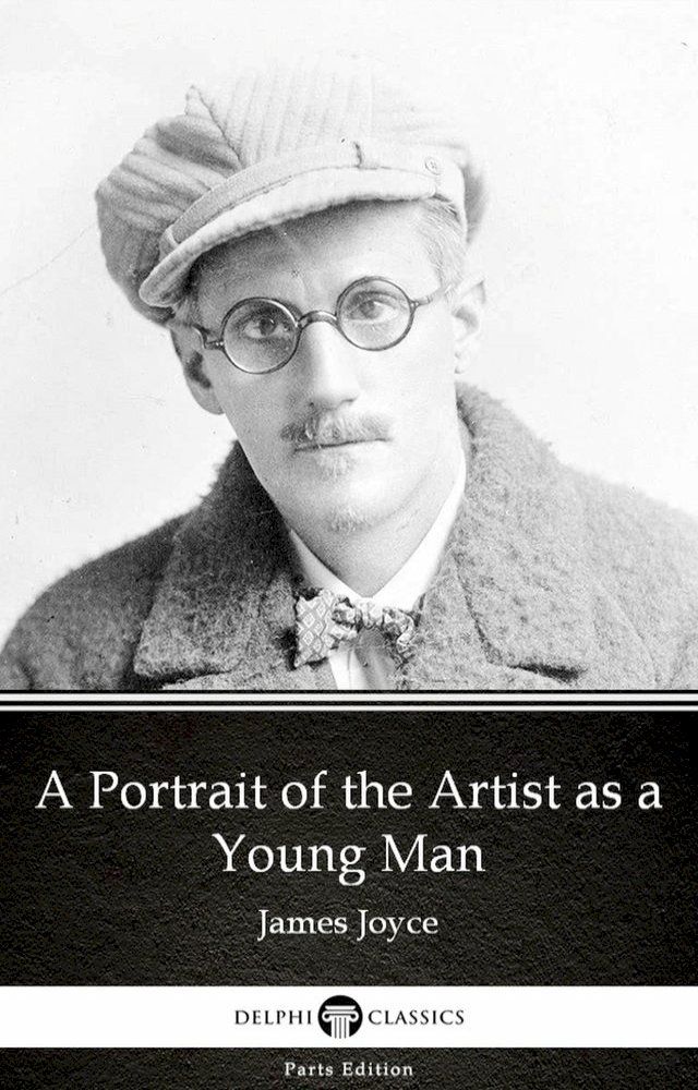  A Portrait of the Artist as a Young Man by James Joyce (Illustrated)(Kobo/電子書)