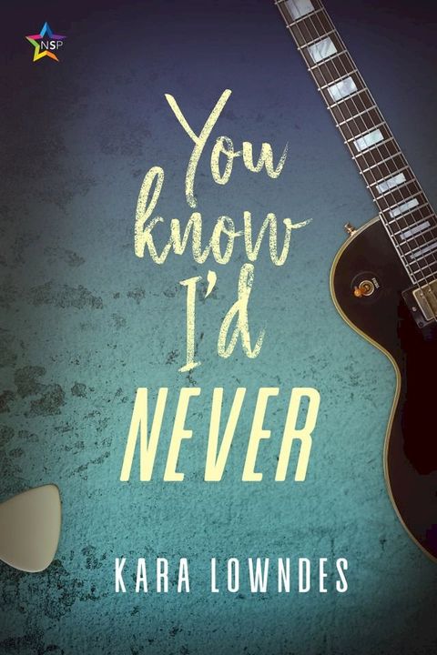 You Know I’d Never(Kobo/電子書)