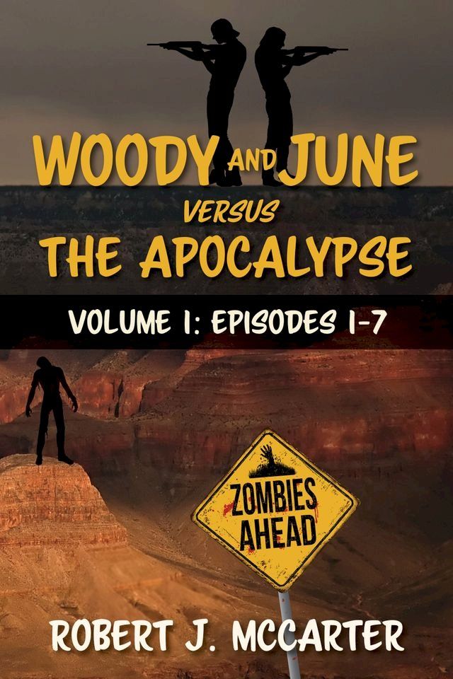  Woody and June versus the Apocalypse(Kobo/電子書)