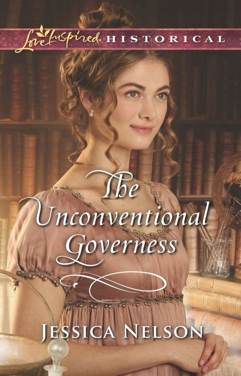 The Unconventional Governess (Mills & Boon Love Inspired Historical)(Kobo/電子書)