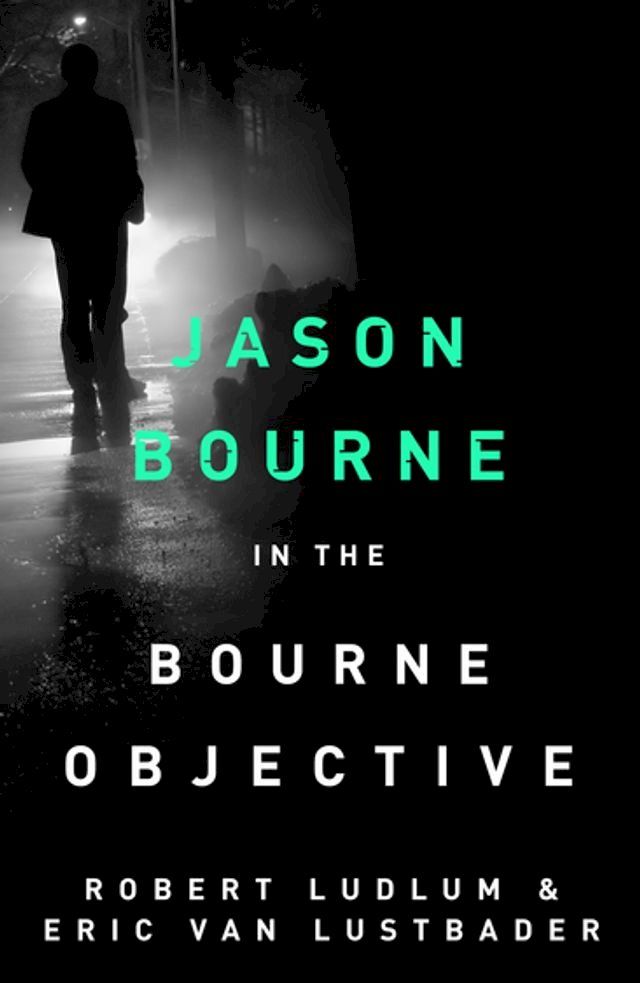  Robert Ludlum's The Bourne Objective(Kobo/電子書)