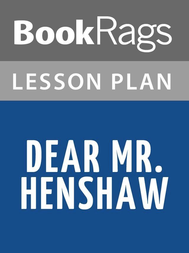  Dear Mr. Henshaw Lesson Plans(Kobo/電子書)