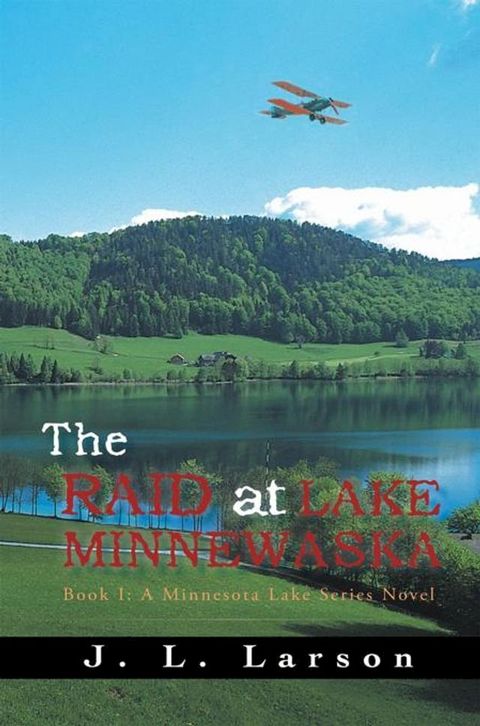 The Raid at Lake Minnewaska(Kobo/電子書)