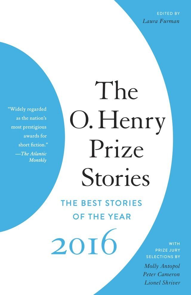  The O. Henry Prize Stories 2016(Kobo/電子書)