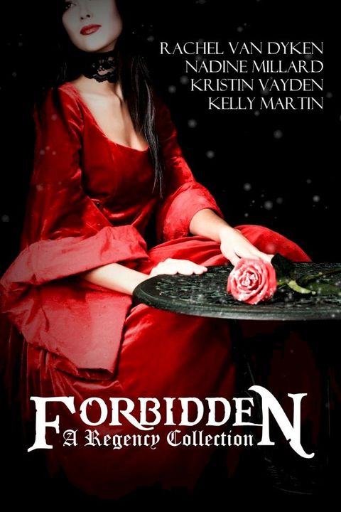 Forbidden: A Regency Box Set(Kobo/電子書)