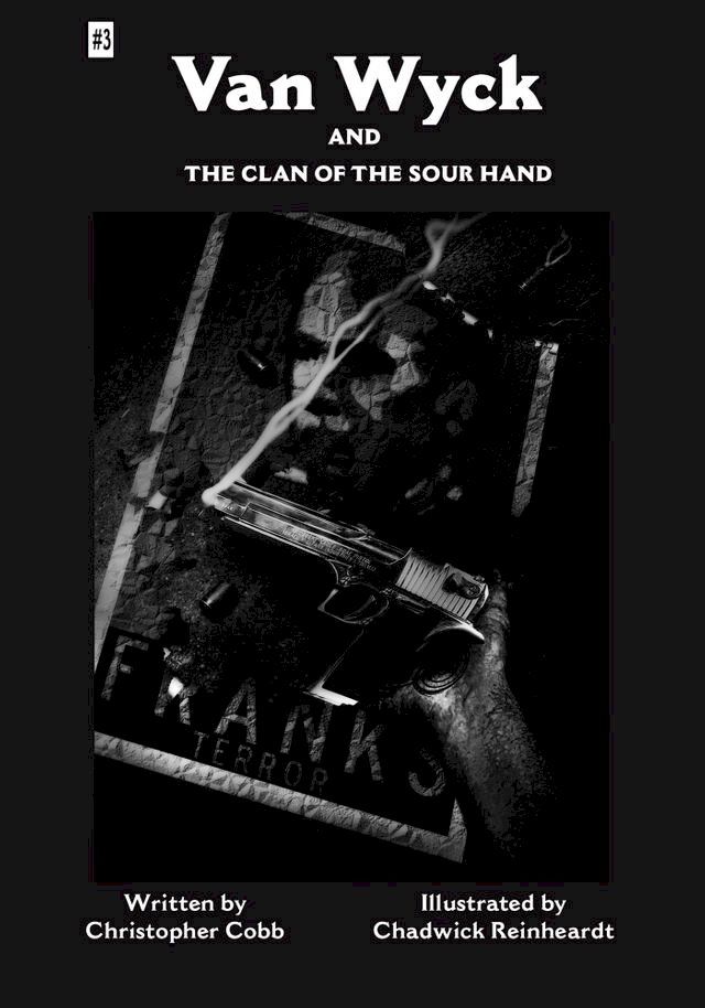  Van Wyck and the Clan of the Sour Hand(Kobo/電子書)