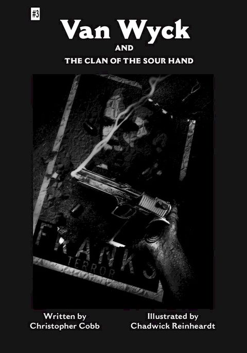 Van Wyck and the Clan of the Sour Hand(Kobo/電子書)