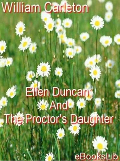 Ellen Duncan; And The Proctor's Daughter(Kobo/電子書)