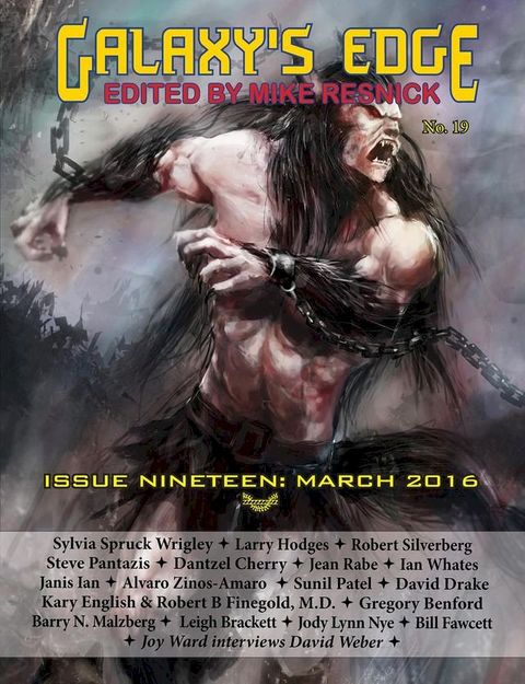 Galaxy’s Edge Magazine: Issue 19, March 2016(Kobo/電子書)