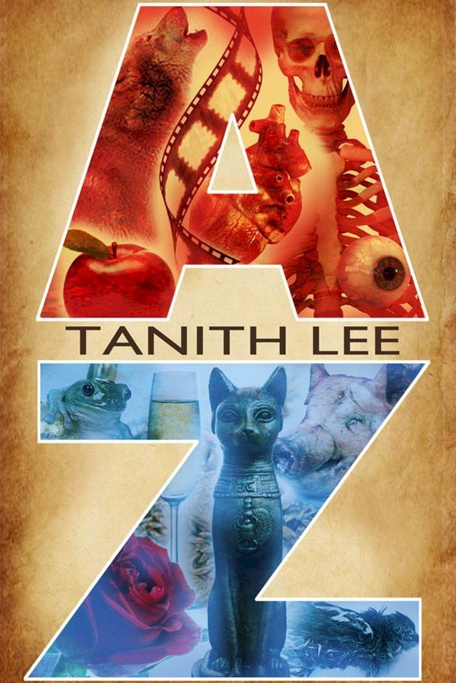  Tanith Lee A to Z(Kobo/電子書)