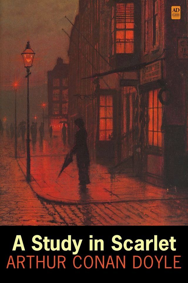  Sherlock Holmes: A Study in Scarlet (AD Classic Illustrated)(Kobo/電子書)