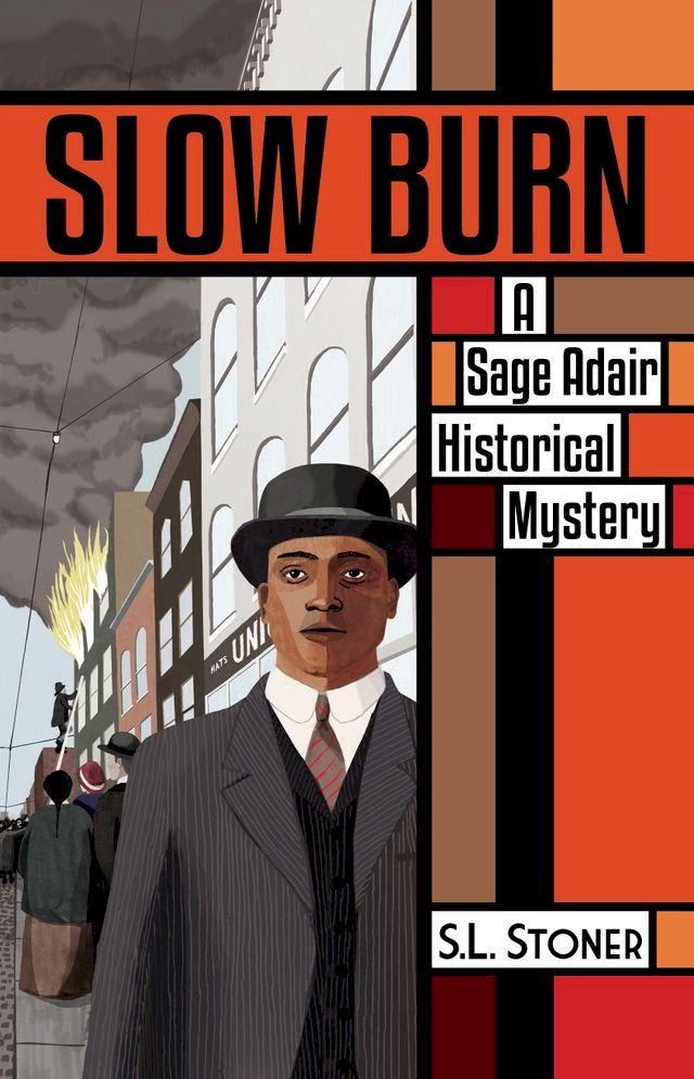  Slow Burn: A Sage Adair Historical Mystery of the Pacific Northwest(Kobo/電子書)