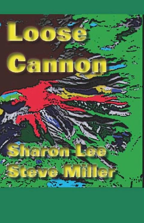 Loose Cannon(Kobo/電子書)