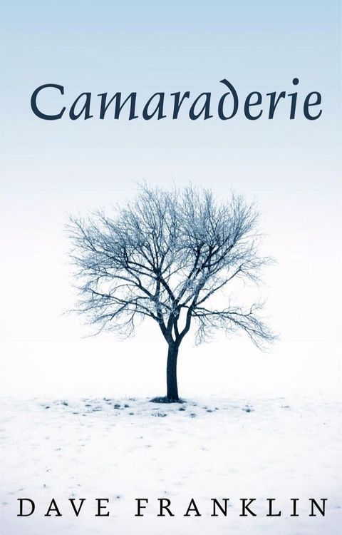 Camaraderie(Kobo/電子書)