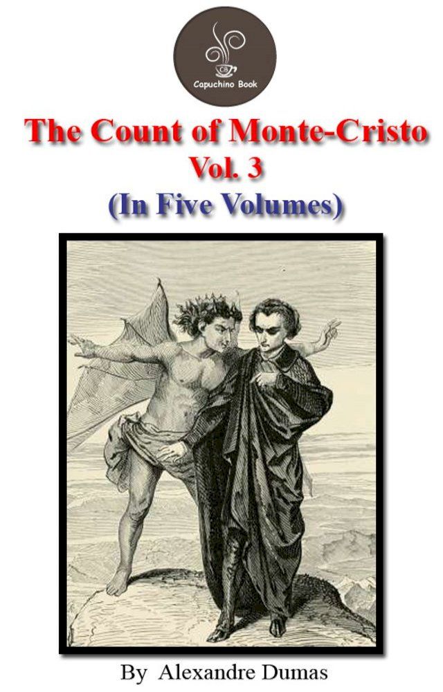  The count of Monte Cristo Vol.3 by Alexandre Dumas(Kobo/電子書)