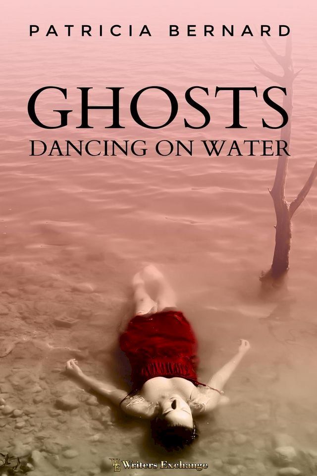  Ghosts Dancing on Water(Kobo/電子書)