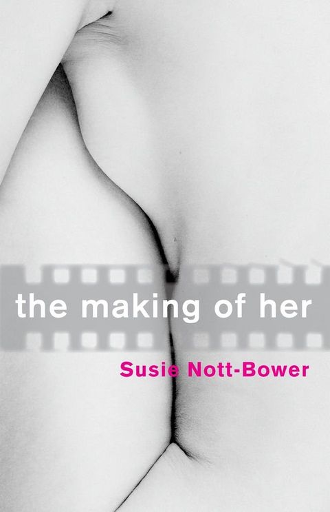 THE MAKING OF HER(Kobo/電子書)