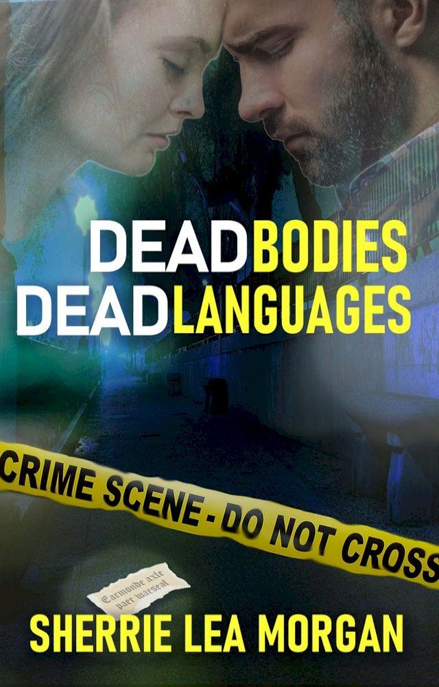  Dead Bodies, Dead Languages(Kobo/電子書)