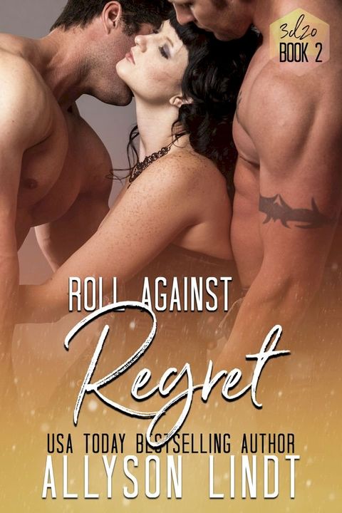 Roll Against Regret(Kobo/電子書)