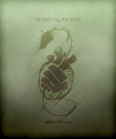 All Night by the Rose(Kobo/電子書)