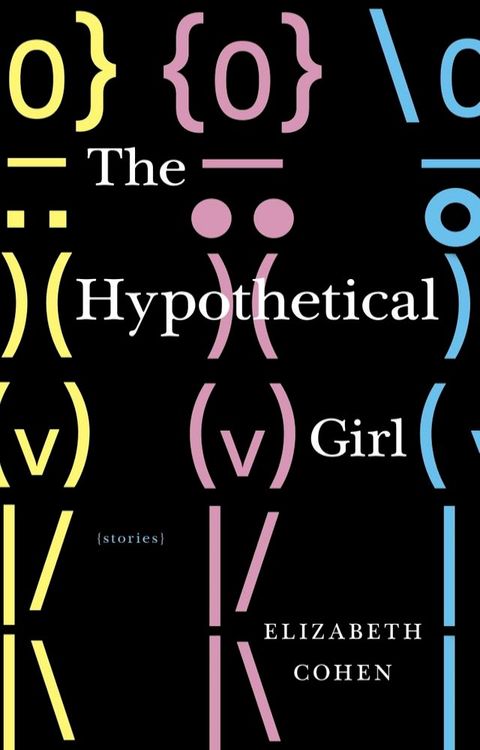 The Hypothetical Girl(Kobo/電子書)