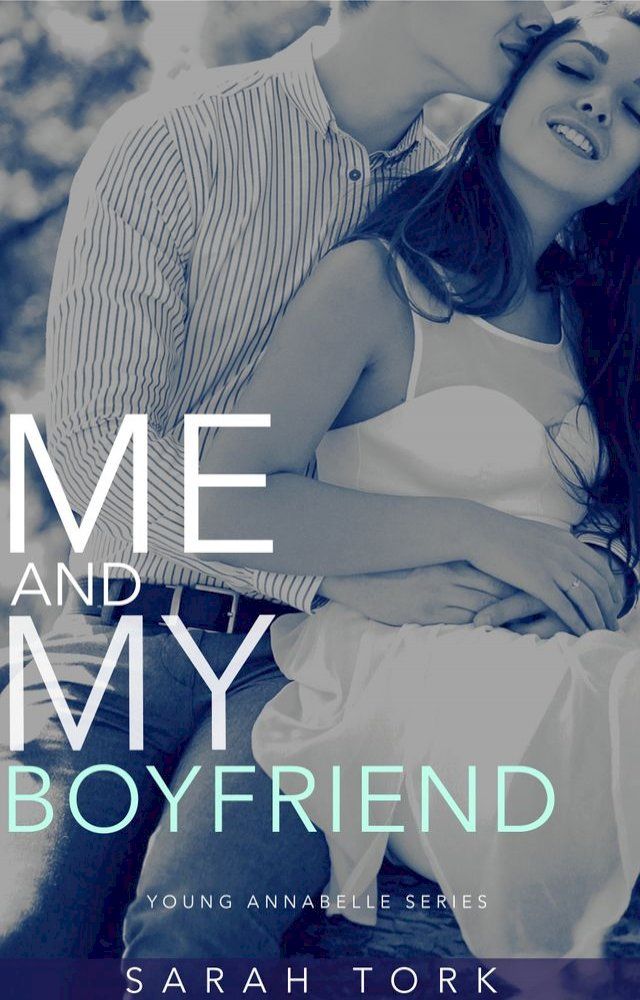  Me And My Boyfriend(Kobo/電子書)