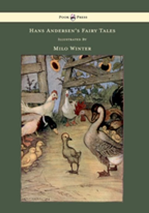 Hans Andersen's Fairy Tales - Illustrated by Milo Winter(Kobo/電子書)