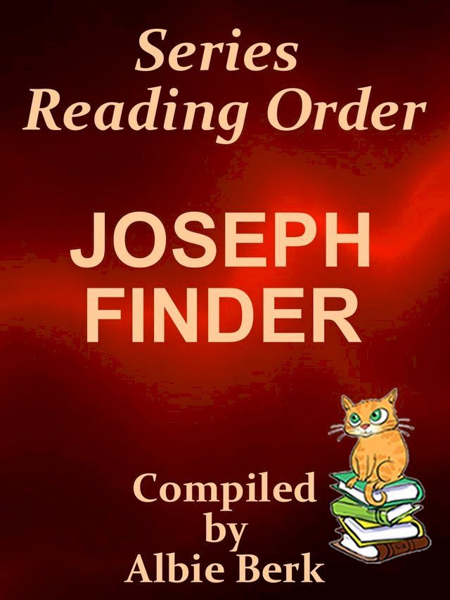  Joseph Finder: Series Reading Order - with Summaries & Checklist(Kobo/電子書)