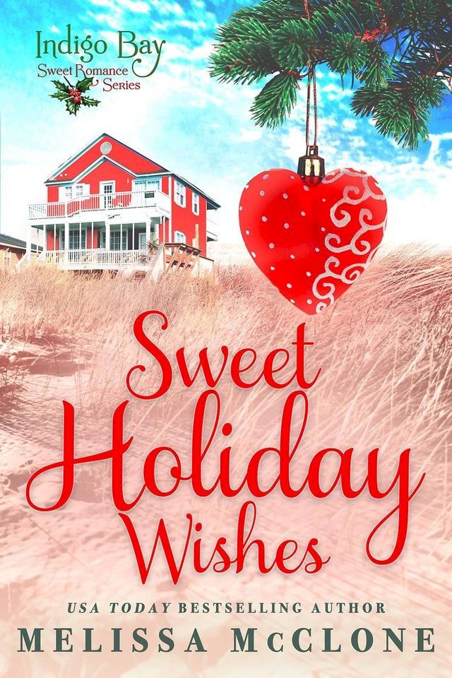  Sweet Holiday Wishes(Kobo/電子書)