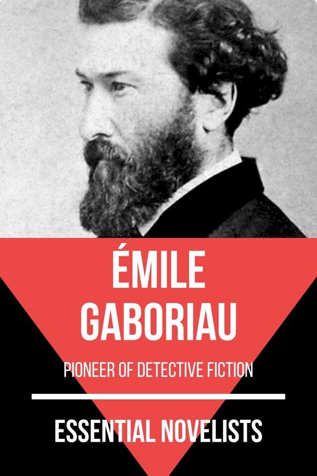  Essential Novelists - Émile Gaboriau(Kobo/電子書)